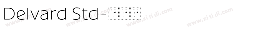 Delvard Std字体转换 Delvard Std字体转换